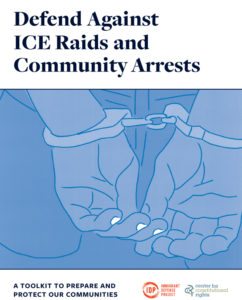 Immigration Raids - Immigrant Defense Project